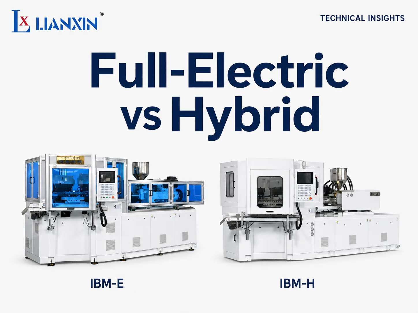 Full-Electric vs Hybrid Injection Blow Molding: Key Differences article cover